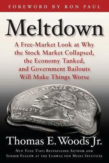 Meltdown - Thomas E. Woods 9781596985872, Verzenden, Gelezen, Thomas E. Woods