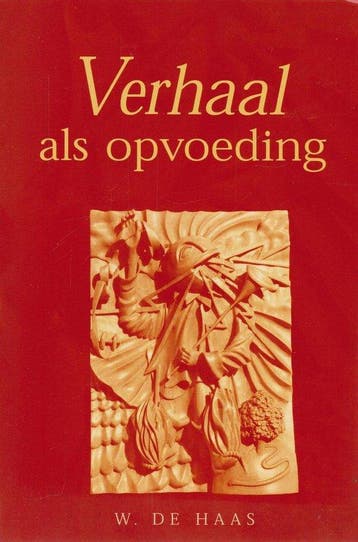 VERHAAL ALS OPVOEDING DR 1 9789043501583 DE HAAS, Boeken, Verzenden, Gelezen, DE HAAS