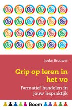 9789024441020 Grip op leren in het vo Jouke Brouwer, Verzenden, Nieuw, Jouke Brouwer