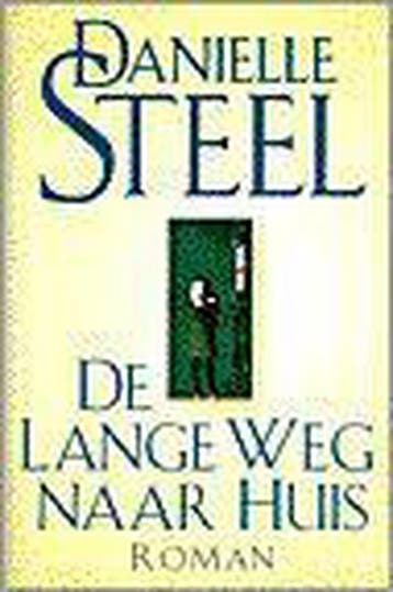 De lange weg naar huis 9789024536115 Danielle Steel, Boeken, Verzenden, Gelezen, Danielle Steel