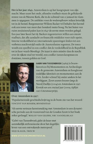 De toren van de Gouden Eeuw 9789044634785, Boeken, Verzenden, Gelezen, Gabri van Tussenbroek