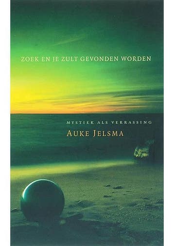 Zoek en je zult gevonden worden Auke Jelsma, Boeken, Verzenden, Gelezen
