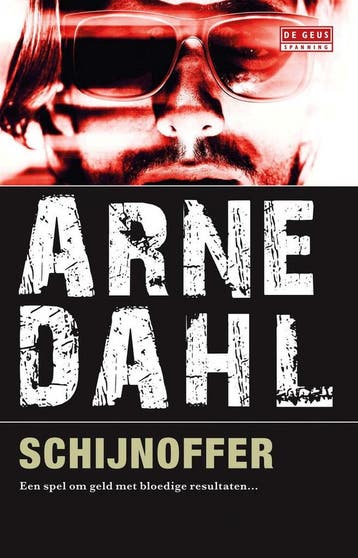Schijnoffer - Arne Dahl 9789044540994, Boeken, Verzenden, Gelezen, Arne Dahl