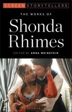 9781501399701 Screen Storytellers-The Works of Shonda Rhimes, Verzenden, Nieuw, Anna Weinstein