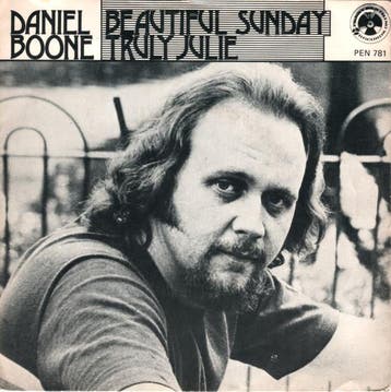 Daniel Boone - Beautiful Sunday / Truly Julie, Ophalen of Verzenden, Gebruikt