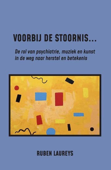 Voorbij de stoornis - Ruben Laureys 9789493293731, Verzenden, Zo goed als nieuw, Ruben Laureys