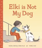 Elki Is Not My Dog, Verzenden, Nieuw