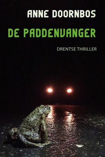 De paddenvanger - Anne Doornbos 9789065092465, Verzenden, Gelezen, Anne Doornbos