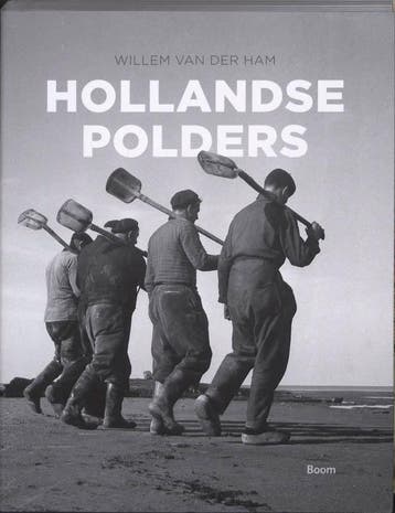 Hollandse polders - Willem van der Ham 9789085068129, Verzenden, Zo goed als nieuw, Willem van der Ham