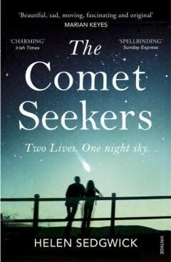 The Comet Seekers - Helen Sedgwick 9781784703318, Boeken, Verzenden, Gelezen, Helen Sedgwick