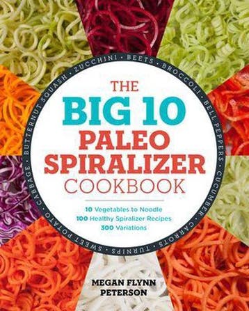 The Big 10 Paleo Spiralizer Cookbook - Megan Flynn Peterson, Verzenden, Zo goed als nieuw, Megan Flynn Peterson