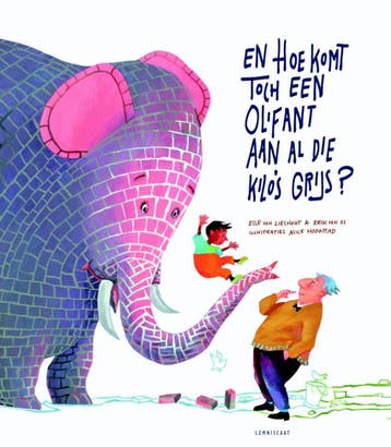En hoe komt toch een olifant aan al die kilos grijs?, Boeken, Verzenden, Gelezen, Erik van Os