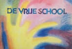 De Vrije School - Frans Carlgren - 9789070184018 - Hardcover, Boeken, Verzenden, Nieuw