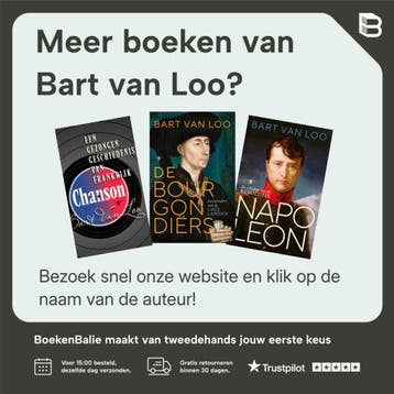 De Frankrijktrilogie - Bart van Loo 9789023498353, Verzenden, Zo goed als nieuw, Bart van Loo