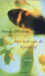 LIED VAN DE BIJENKORF 9789056720391 F. Grytten, Verzenden, Gelezen, F. Grytten