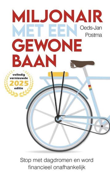 9789465119168 Miljonair met een gewone baan, Verzenden, Nieuw, Oeds-Jan Postma