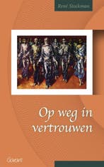 Op weg in vertrouwen / Fracarita-reeks / 7 9789044134285, Verzenden, Zo goed als nieuw, René Stockman