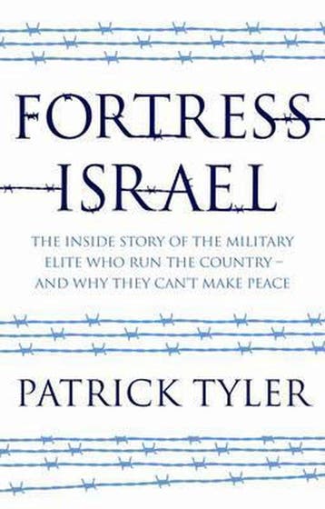 Fortress Israel - Patrick Tyler 9781846272738, Verzenden, Zo goed als nieuw, Patrick Tyler