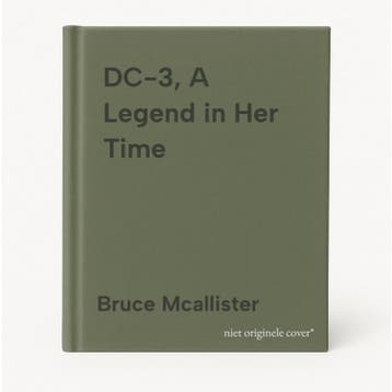DC-3, A Legend in Her Time - Bruce Mcallister 9780615228778, Verzenden, Zo goed als nieuw, Bruce Mcallister
