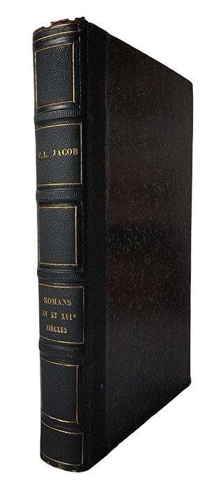 P.J. Jacob - Romans relatifs à lhistoire de France - 1838, Antiek en Kunst