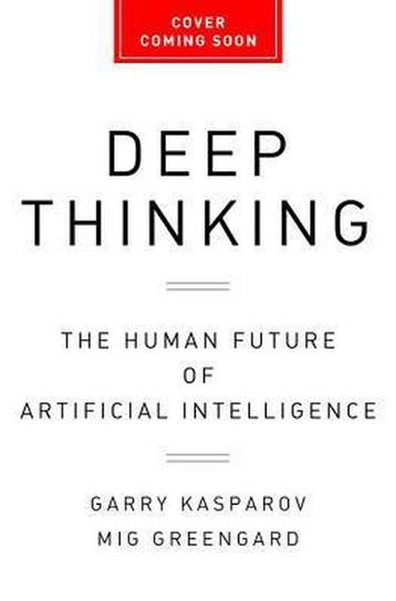 Deep Thinking - Garry Kasparov 9781610397865, Verzenden, Zo goed als nieuw, Garry Kasparov