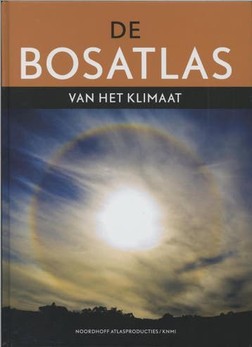 De bosatlas van het klimaat 9789001120894, Verzenden, Zo goed als nieuw