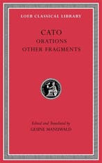 9780674997554 Loeb Classical Library- Orations. Other Fra..., Verzenden, Nieuw, Cato