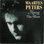 Single vinyl / 7 inch - Maarten Peters - Playing The Blues, Verzenden, Zo goed als nieuw, 7 inch, Rock en Metal