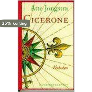 CICERONE - A. Jongstra 9789025404840, Verzenden, Gelezen, A. Jongstra