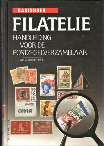 BASISBOEK FILATELIE 9789051212129 Flier, Verzenden, Gelezen, Flier