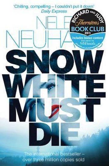 Snow White Must Die - Nele Neuhaus 9781447227076, Verzenden, Zo goed als nieuw, Nele Neuhaus