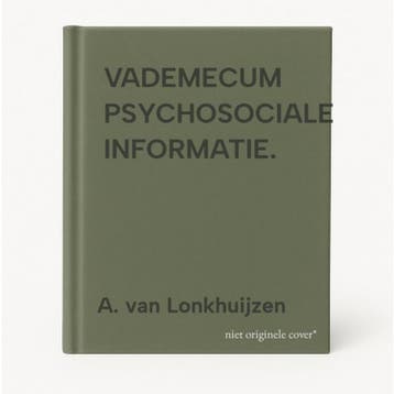 VADEMECUM PSYCHOSOCIALE INFORMATIE. - A. van Lonkhuijzen, Verzenden, Gelezen, A. van Lonkhuijzen