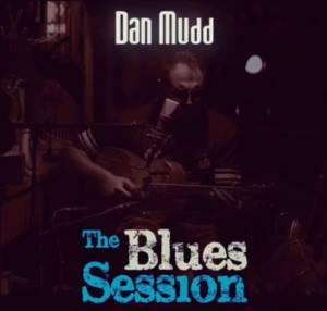 cd - Dan Mudd - The Blues Session, Verzenden, Nieuw in verpakking