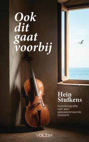9789083717128 Ook dit gaat voorbij Hein Stufkens, Verzenden, Nieuw, Hein Stufkens