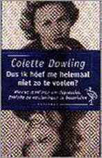 Dus ik hoef me helemaal niet zo te voelen? : nieuwe, Boeken, Verzenden, Gelezen, Colette Dowling