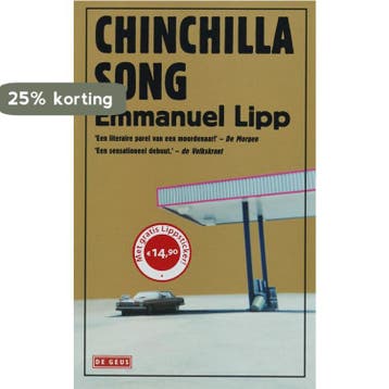 Chinchilla Song - E. Lipp 9789044510331, Boeken, Verzenden, Gelezen, E. Lipp