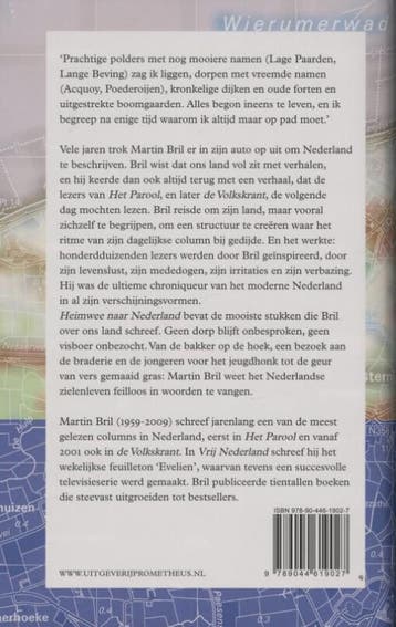 Heimwee naar Nederland 9789044619027 Martin Bril, Verzenden, Zo goed als nieuw, Martin Bril