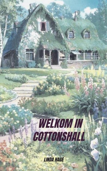 Welkom In Cottonshall | Linda Hage | Nieuw, Ophalen of Verzenden, Nieuw, Linda Hage