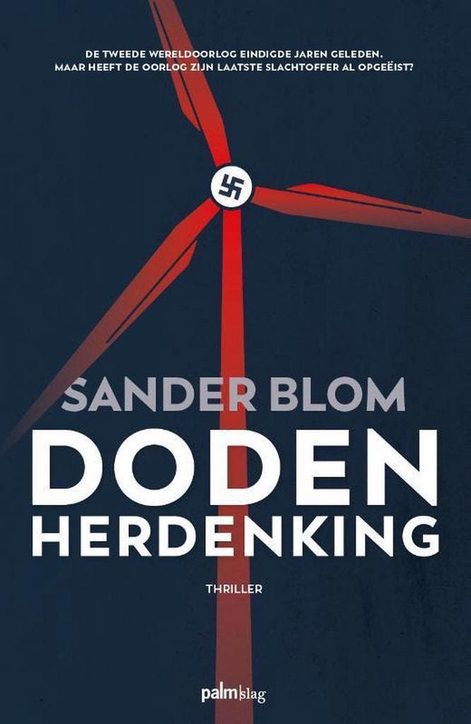 Dodenherdenking - Sander Blom 9789493059993, Boeken, Detectives, Gelezen, Verzenden