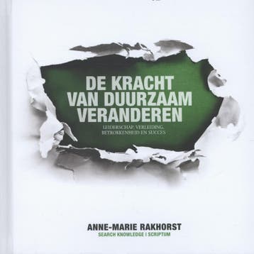 De kracht van duurzaam veranderen - Anne-Marie Rakhorst, Verzenden, Zo goed als nieuw, Anne-Marie Rakhorst