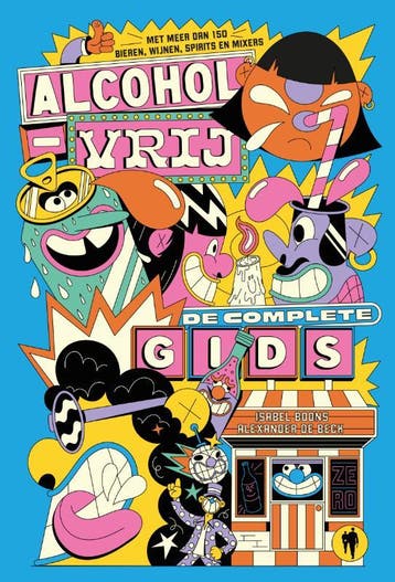 Alcoholvrij - Isabel Boons 9789464788884, Verzenden, Zo goed als nieuw, Isabel Boons