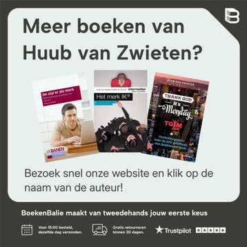 Een onweerstaanbaar CV - Huub van Zwieten 9789000346912, Verzenden, Zo goed als nieuw, Huub van Zwieten