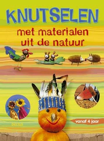 Knutselen met materialen uit de natuur - S. Lohf, Boeken, Verzenden, Zo goed als nieuw, S. Lohf