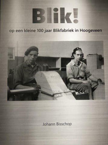 BLIK! / Hoogeveense historische monografieen / 17, Boeken, Verzenden, Zo goed als nieuw, Johann Bisschop