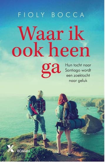 Waar ik ook heen ga - Fioly Bocca 9789401606295, Verzenden, Gelezen, Fioly Bocca