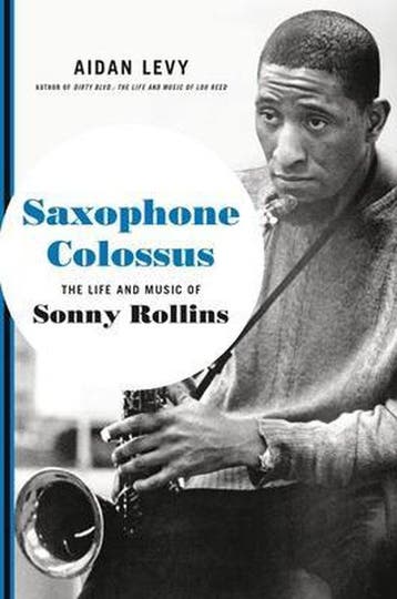 Saxophone Colossus - Aidan Levy 9780306902796, Verzenden, Gelezen, Aidan Levy