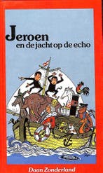 Jeroen en de jacht op de echo 9789027442734 land, Boeken, Verzenden, Gelezen, Land