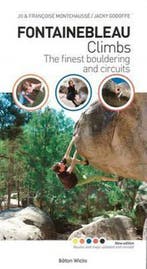Boek Fontainebleau Climbs The Finest Boulderi 9781898573869, Verzenden, Zo goed als nieuw