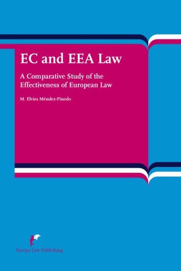 Ec Law And Eea Law | M.E. Mendez-Pinedo | Nieuw, Ophalen of Verzenden, Nieuw, M.E. Mendez-Pinedo