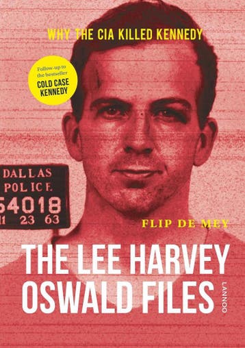 The Lee Harvey Oswald files - Flip de Mey 9789401432962, Verzenden, Zo goed als nieuw, Flip de Mey
